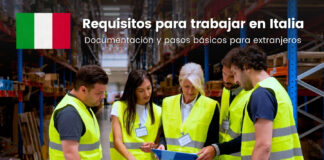 Requisitos para trabajar en Italia: documentación y pasos básicos para extranjeros